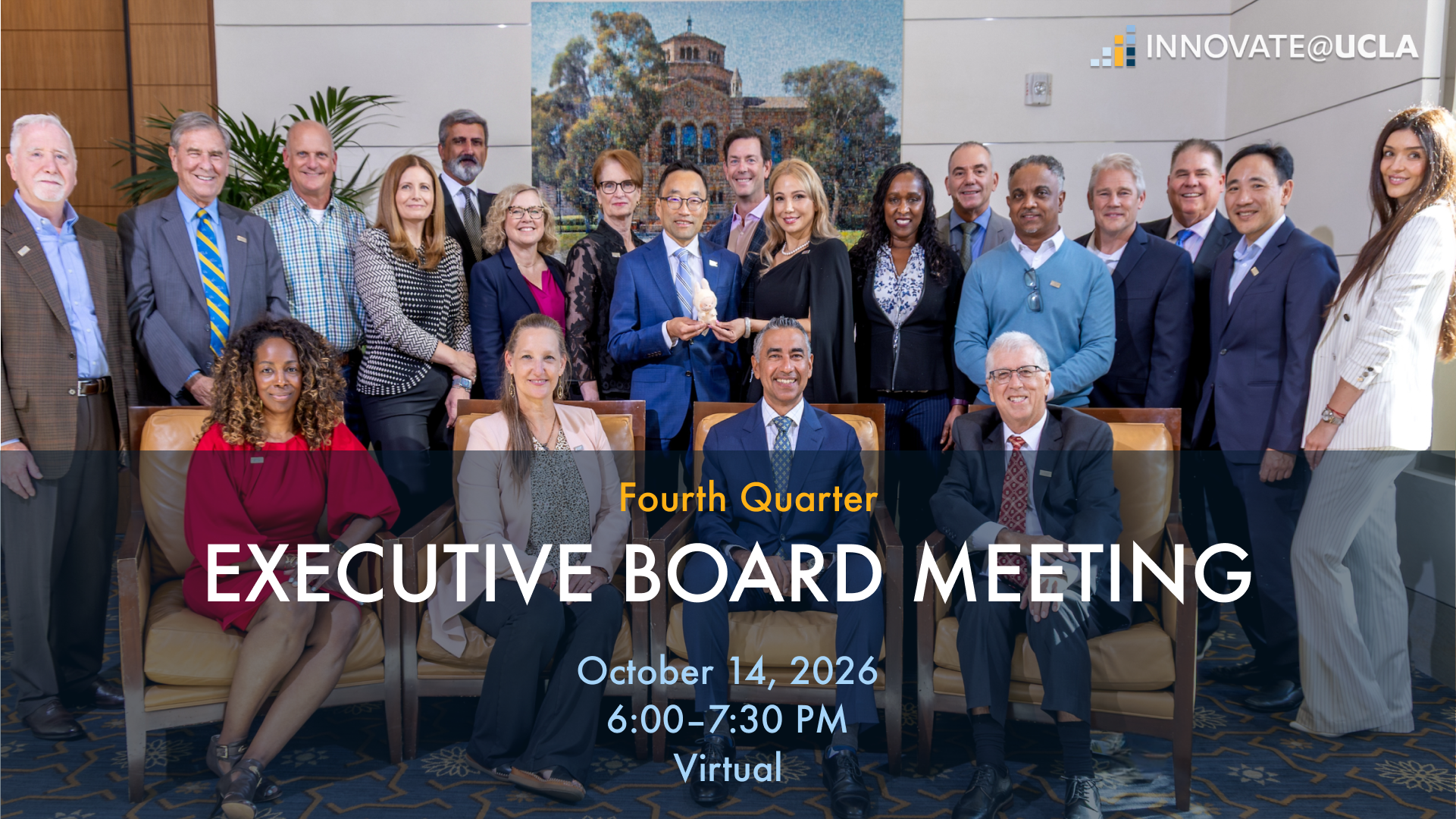 Group photo of Innovate@UCLA leaders at a virtual executive board meeting, emphasizing it is the “Fourth Quarter,” October 14, 2026, 6–7:30 PM.